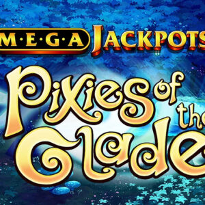 MegaJackpots Pixies of the Glade IGT